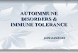 Autoimmune disorders &