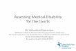 Assessing medical disability for the courts