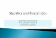 Statistics and biostatistics