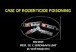Rodenticide Poisoning + Rat Killer paste poisoning management