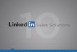 10 Tips to help you maximize your LinkedIn sales profile