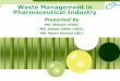 Waste management in pharmaceutical industry