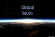 Global  Issues