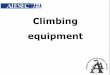 Climbing equipment