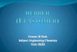 B.tech. ii engineering chemistry unit 3 B rubber