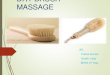 Dry brush massage 3