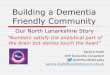 Building a dementia friendly community