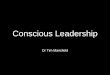 Conscious leadership (2015)