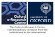 The Oxford e-Research Centre @ PLAN-E