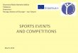Sports events and competitions