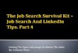 Job Search Survival Kit Part 4 -- Interview Questions --