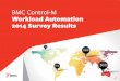 BMC Workload Automation 2014 Survey