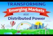 Transforming Emerging Markets With Distributed Power