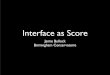Interface as Score