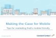 Making the Case for Mobile and 60 Ways to Grow Your List