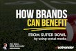 How brands can benefit from Super Bowl by using social media