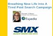 SMX West 2014: Breathing Life Into A Tired Campaign