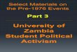 University of Zambia Student Political Activism: Select Materials on the Pre-1976 Events, Part 3