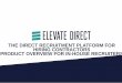 Elevate Direct - Contractor Recruitment Product Overview