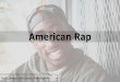 American rap presentation