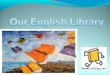 Our english library
