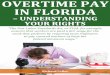 Overtime Pay in Florida: Understanding Your Rights