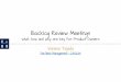 Backlog Review Meetings - Cas2K14