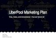UberPool Marketing Plan PPT 22.26