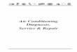 Air conditioning diagnosis service and repair v2