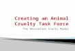 Creating an Animal Cruelty Task Force