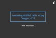 Consuming Restful APIs using Swagger v2.0