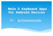 Main 5 keyboard apps for android devices
