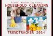 Household Cleaning Trend Tracker 2014