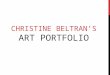 Christine Beltran's Art Portfolio