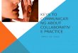 Keys to Communicating About Collaborative Practice