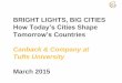 Bright Lights, Big Cities: How Today’s Cities Shape Tomorrow’s Countries