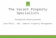 Strategies for Vacant Properties - John Mills, Chief Operating Officer, Camelot Property Management