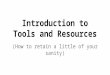 Intro to Tools & Resources: UMSI Orientation Fall 2014