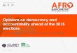 Opinions on democracy and accountability ahead of the 2015 elections
