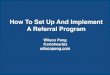 How To Set Up And Implement A Referral Program