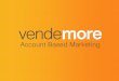 Account Based Marketing - Vendemore