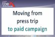 Moving your travel blog from press trip to paid campaign