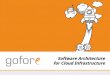 Software Architecture for Cloud Infrastructure