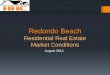 August 2014 Redondo Beach Real Estate Market Trends Update