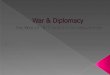 War & diplomacy