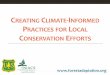 Creating Climate-informed Practices for Local Conservation Efforts