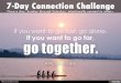 7-Day Connection Challenge
