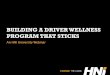 Building a Driver Wellness Program That Sticks