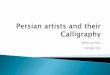 Persian artists and their calligraphy