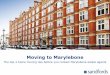 Moving To Marylebone